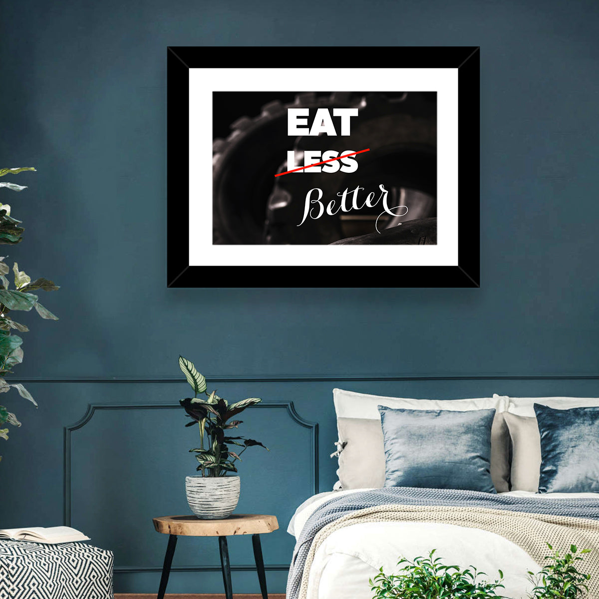Eat Less, Better Motivation Quote Wall Art in a room, landscape