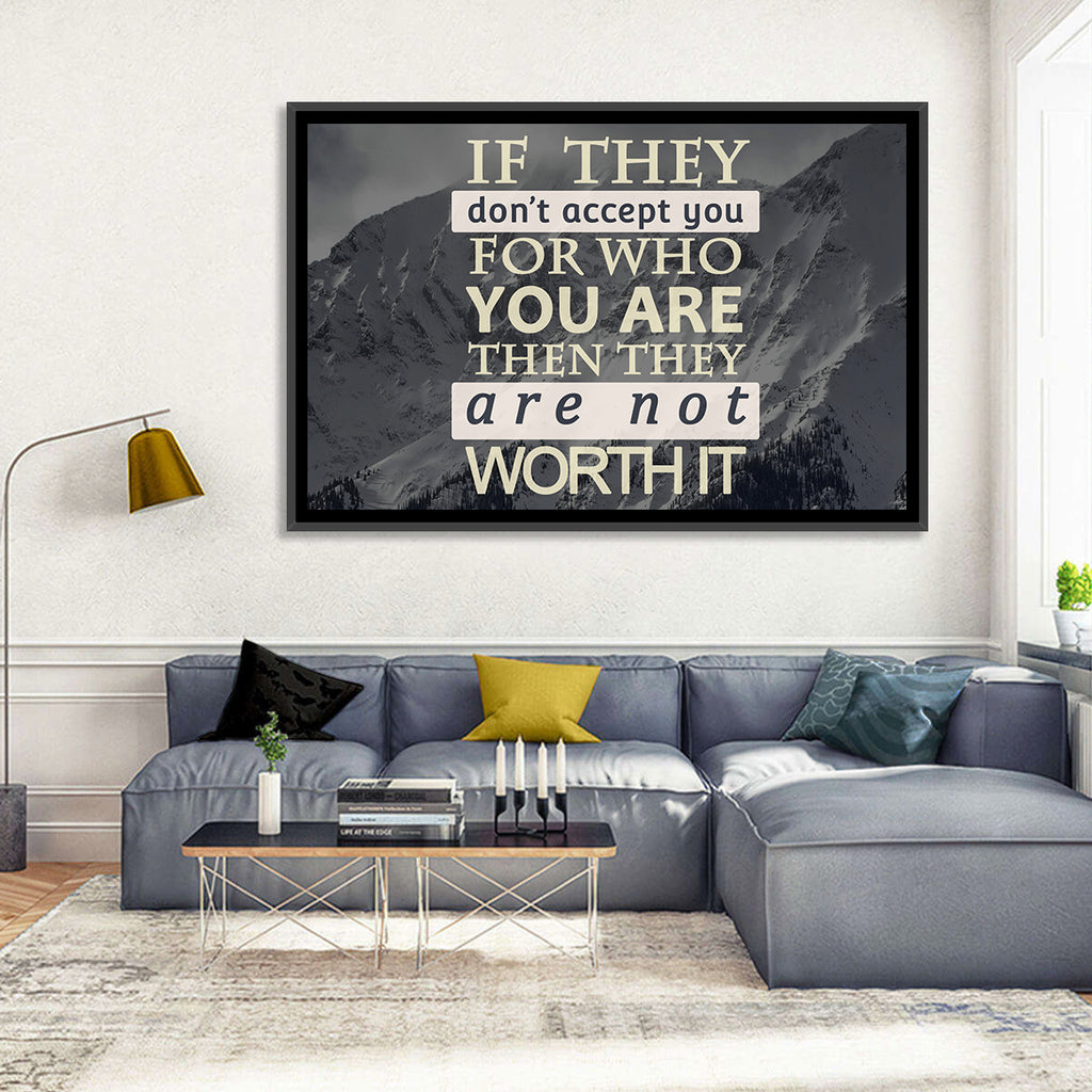 They Are Not Worth It Wall Art