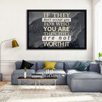 They Are Not Worth It Wall Art