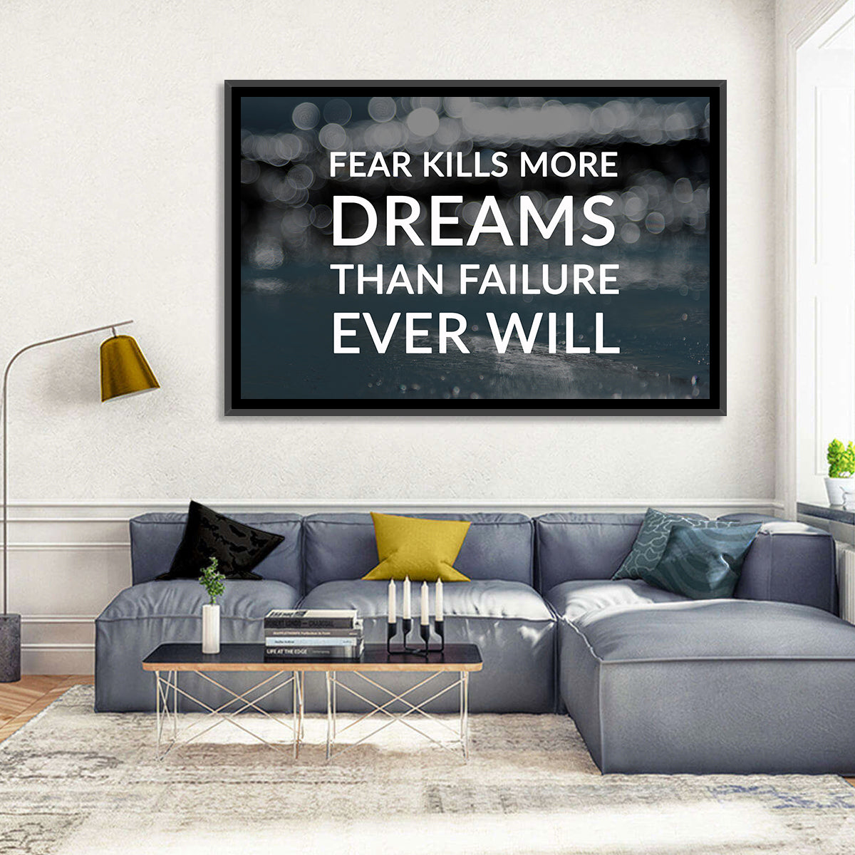 Fear Kills More Dreams Typography Wall Art