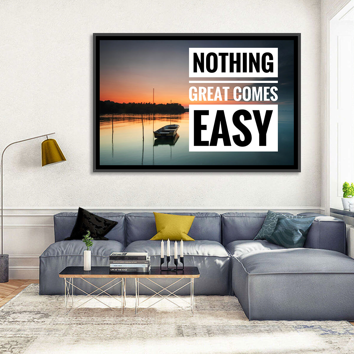 Nothing Great Comes Easy Wall Art