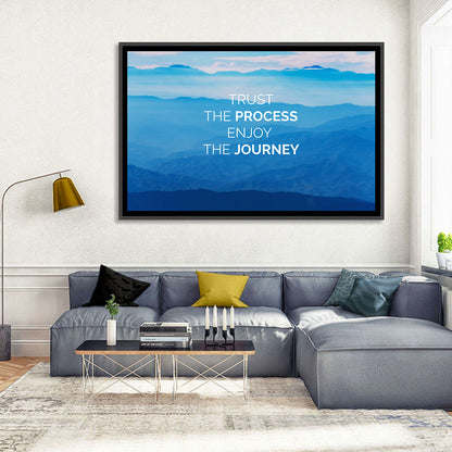 Trust The Process Wall Art