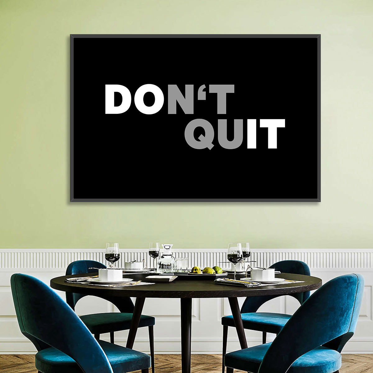 Don't Quit Minimalist Typography Wall Art