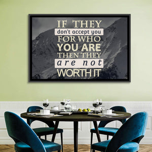 They Are Not Worth It I Wall Art