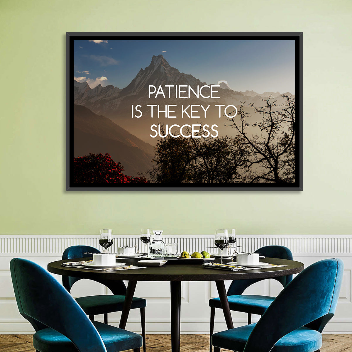 Patience Is the Key to Success Wall Art in a room, landscape