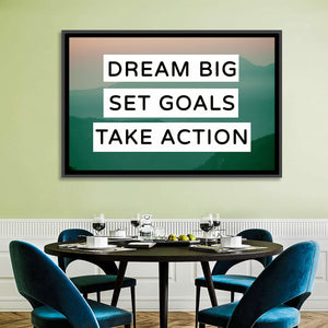 Dream Big - Set Goals Wall Art