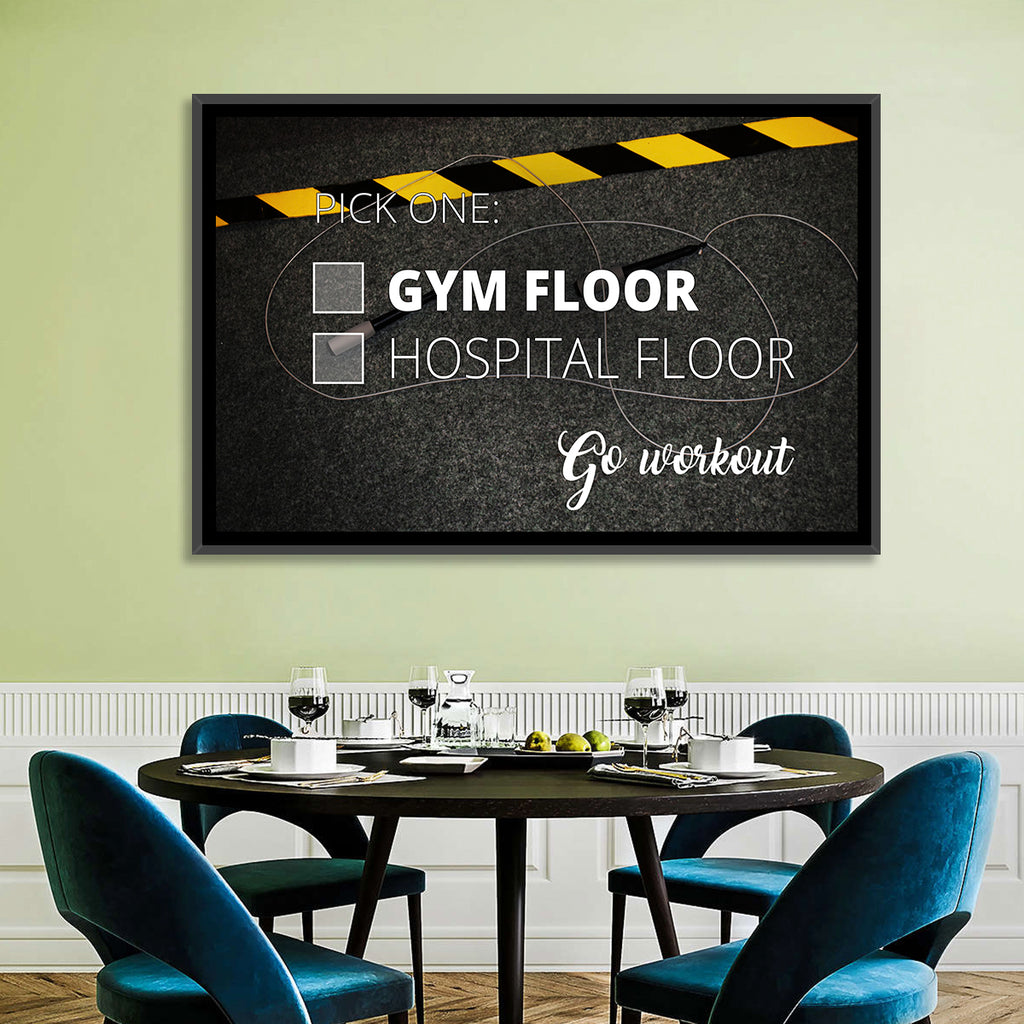 Gym Floor or Hospital Floor Quote Wall Art