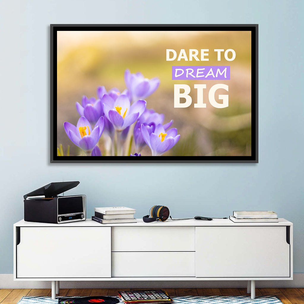 Dare to Dream Big, Purple Crocus Wall Art