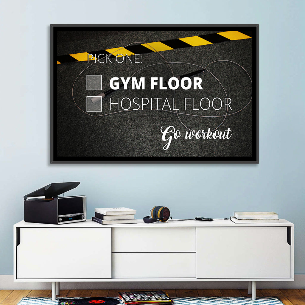 Gym Floor or Hospital Floor Quote Wall Art