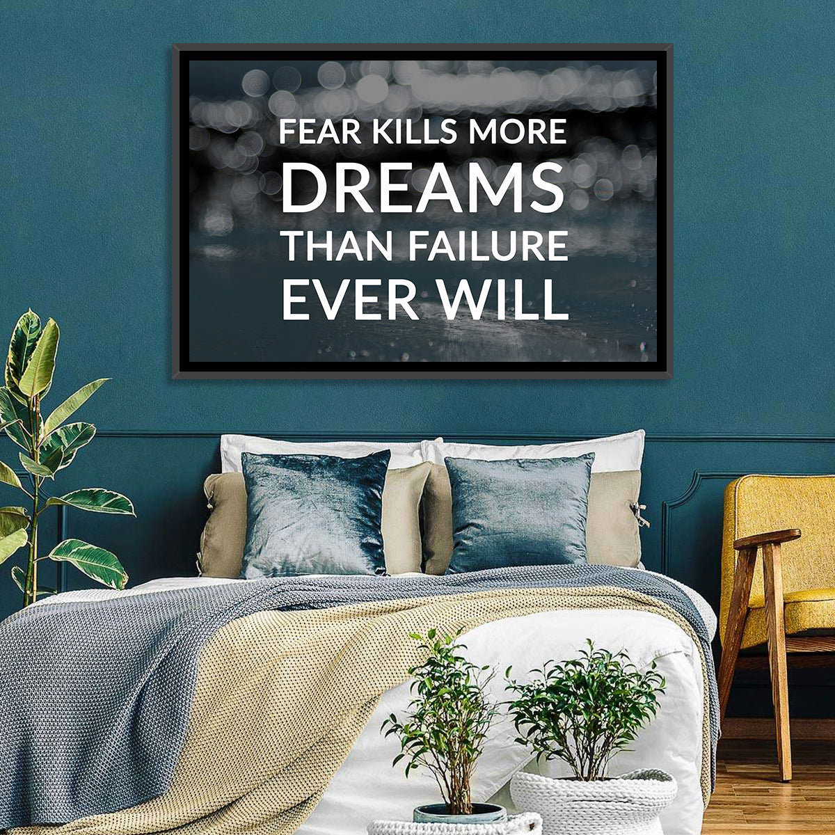 Fear Kills More Dreams Typography Wall Art