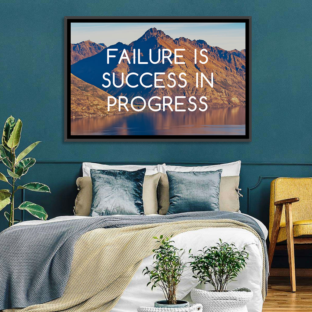 Failure Is Success in Progress Wall Art