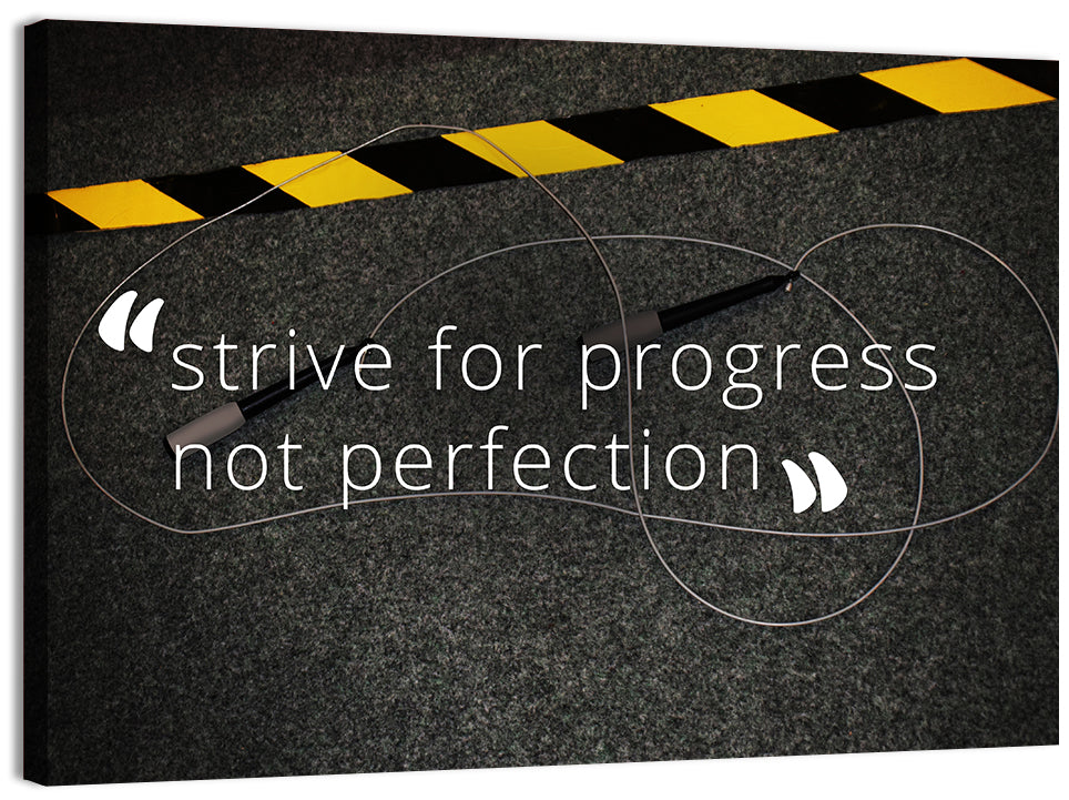 Strive For Progress Wall Art