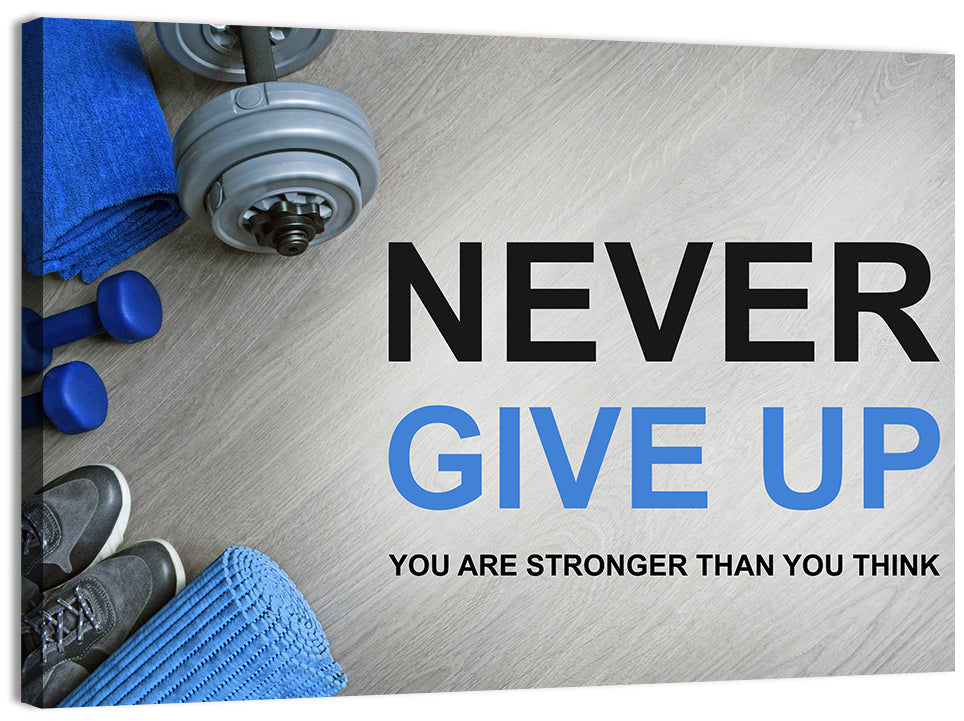 Never Give Up Fitness Typography Wall Art