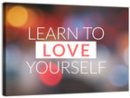 Learn to Love Yourself Wall Art