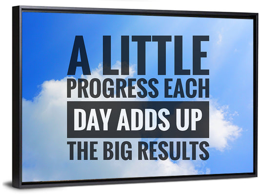 Little Progress Each Day Wall Art