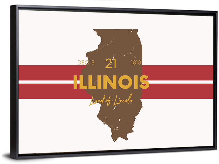 Illinois Map Land of Lincoln Wall Art as a framed canvas