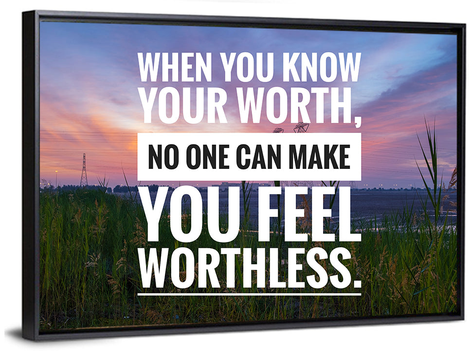 When You Know Your Worth Wall Art