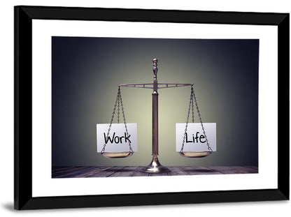 Work Life Balance Wall Art