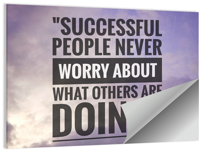 Successful People Never Worry Cloudy Sky Quote Wall Art as a poster print