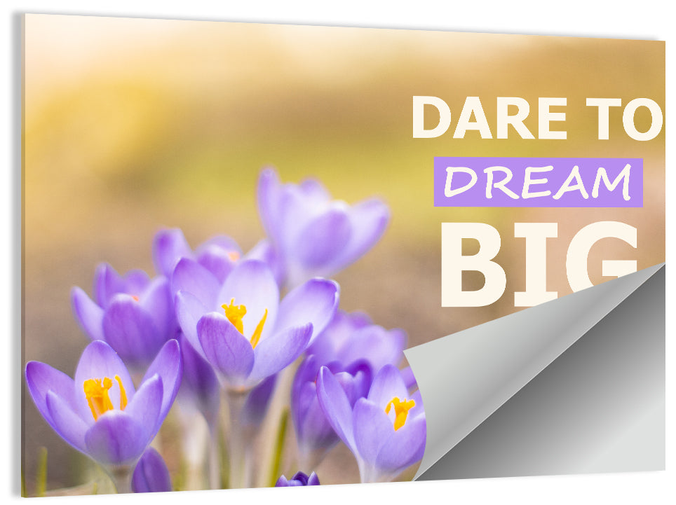 Dare to Dream Big, Purple Crocus Wall Art