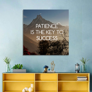 Patience Key to Success Wall Art