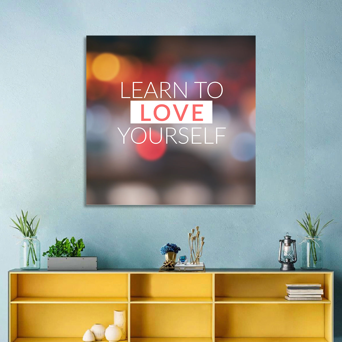 Learn To Love Wall Art