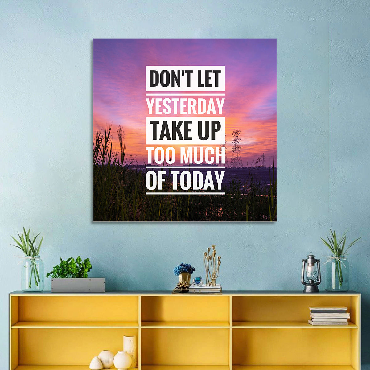 Don't Let Yesterday, Sunset Quote Wall Art