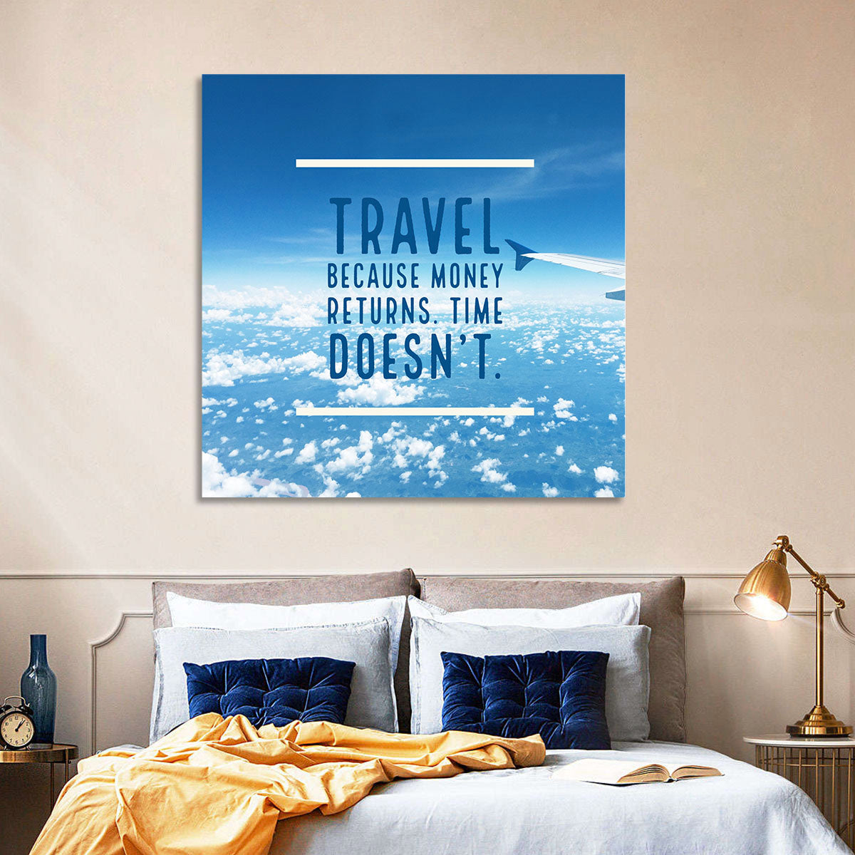 Travel Because Money Returns Quote Wall Art