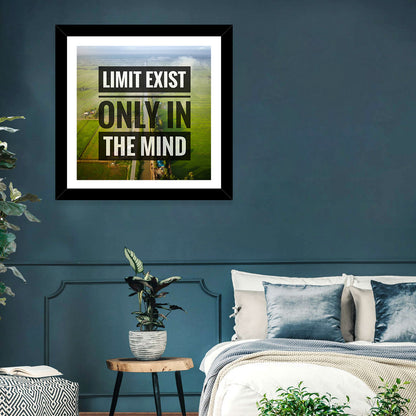 Limit Only Exist in Mind Wall Art