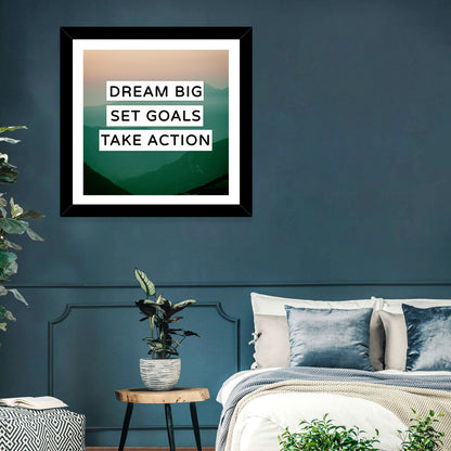 Dream Big - Set Goals Wall Art