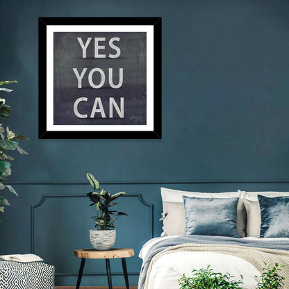 Yes You Can Wall Art