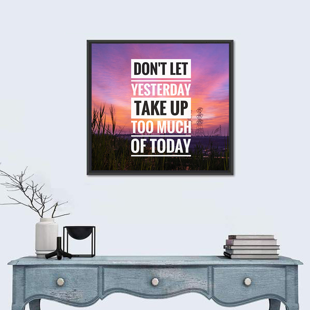 Don't Let Yesterday, Sunset Quote Wall Art in a room, square