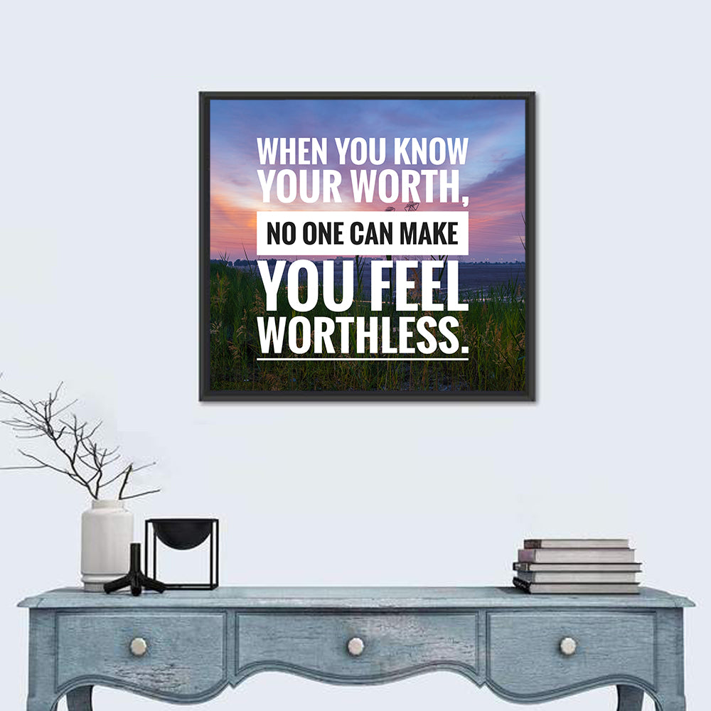 When You Know Your Worth Wall Art