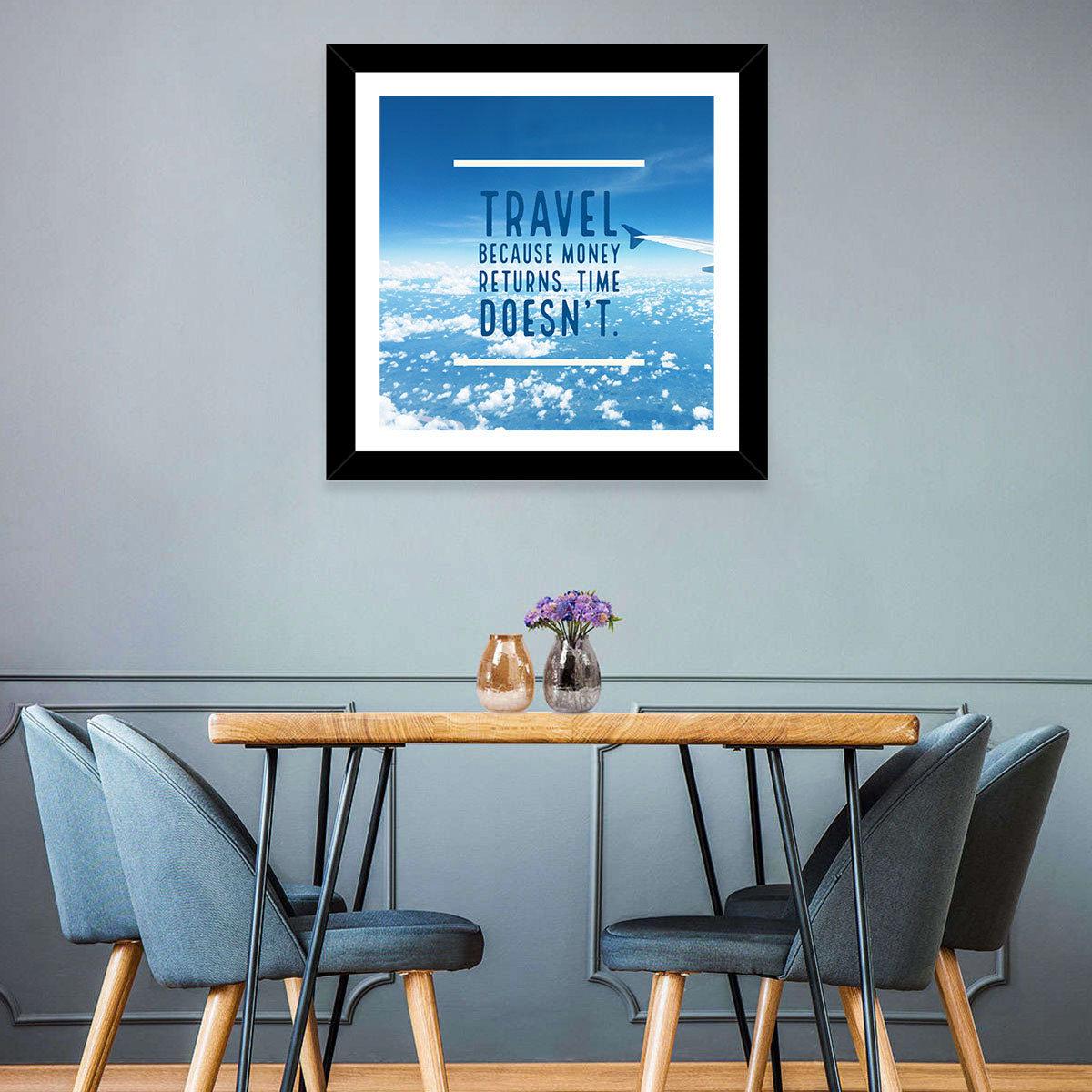 Travel Because Money Returns Quote Wall Art