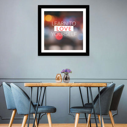 Learn To Love Wall Art