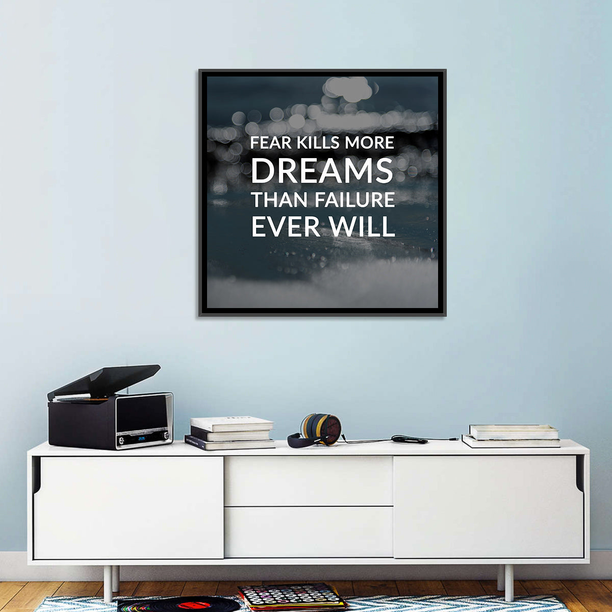 Fear Kills More Dreams Typography Wall Art