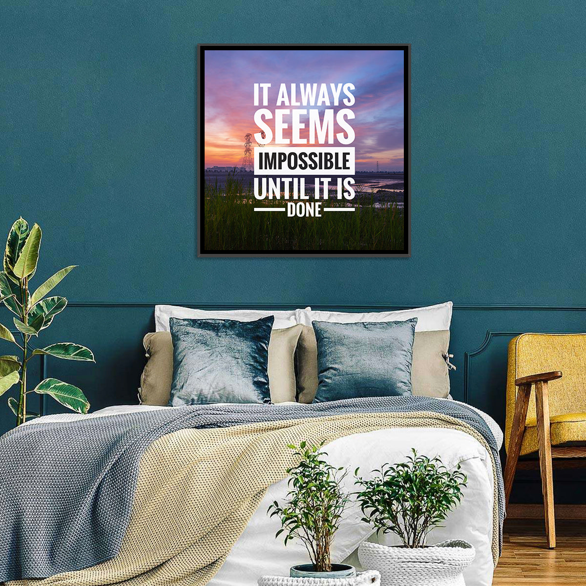 It Always Seems Impossible Until It Is Done Wall Art