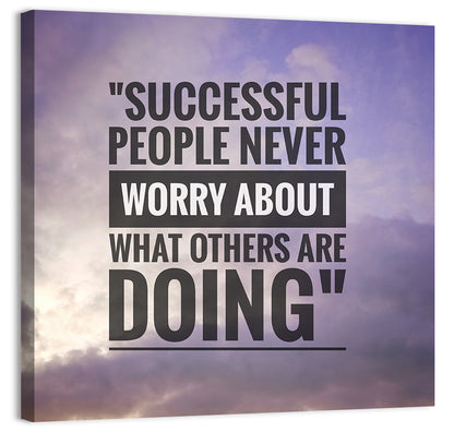 Successful People Never Worry Wall Art