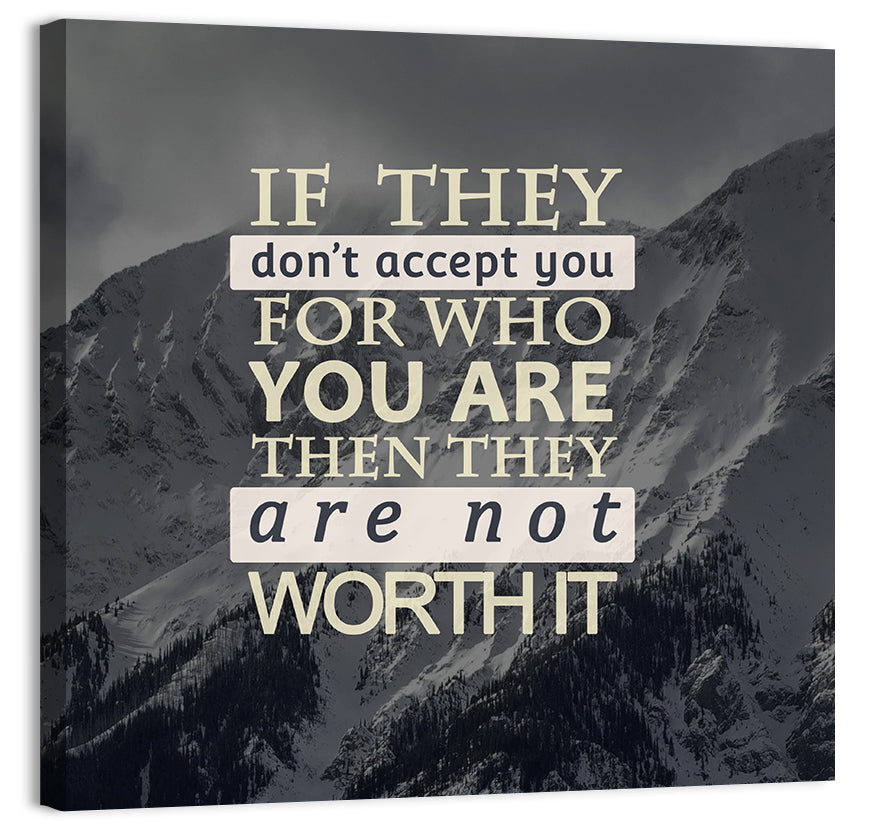 They Are Not Worth It Wall Art