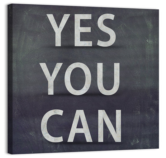 Yes You Can Wall Art