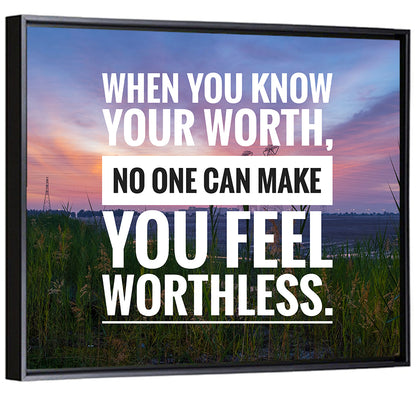 When You Know Your Worth Wall Art