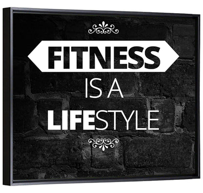 Fitness is a Lifestyle Wall Art