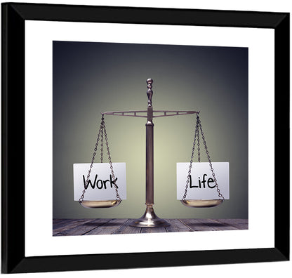 Work Life Balance Wall Art