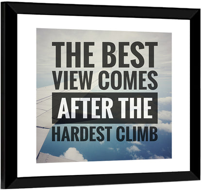 Hardest Climb Wall Art