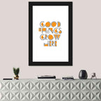 Good Things Grow Here Wall Art